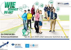 Wir kommst Du an? Deutscher Verkehrssicherheitsrat Plakat mit Menschen zur Aktion Wie kommst du an?